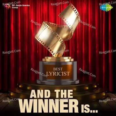And The Winner Is - Best Lyricist Poster
