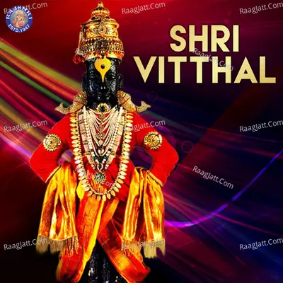 Shri Vitthal - Kalyan Gaikwad