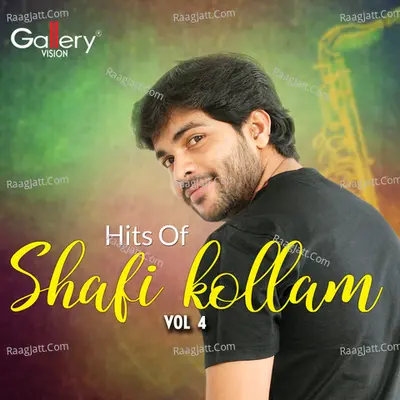 Hits Of Shafi Kollam, Vol. 4 - 