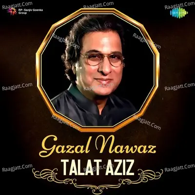 Gazal Nawaz Talat Aziz Cover