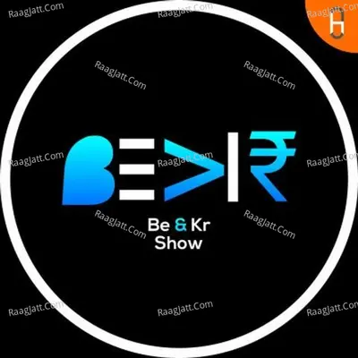 BE & KR Show | Telugu Financial podcast - season - 1 - Be and Kr