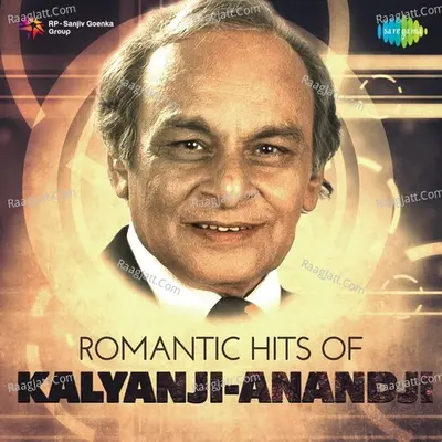 Romantic Hits of Kalyanji-Anandji - Kalyanji-Anandji
