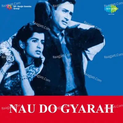 Nau Do Gyarah - Asha Bhosle