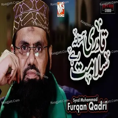 Qadri Aastana Salamat Rahe - Single