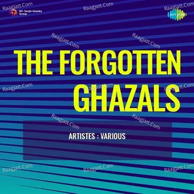 The Forgotten Ghazals Poster