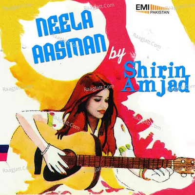 Neela Aasman - Shirin Amjad - Shirin