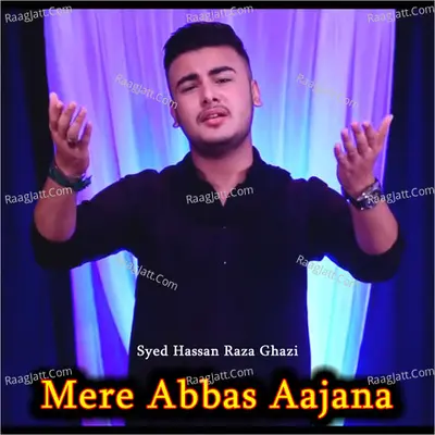 Mere Abbas Aajana Poster
