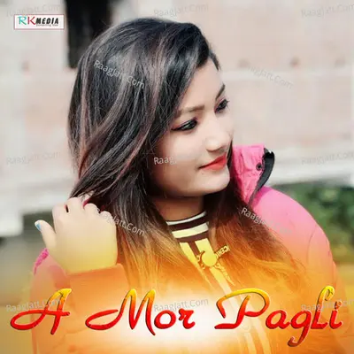 A Mor Pagli Cover