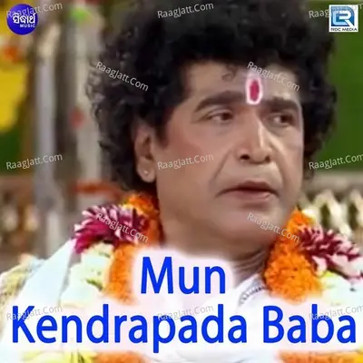 Mun Kendrapada Baba - 