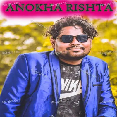 Anokha Rishta