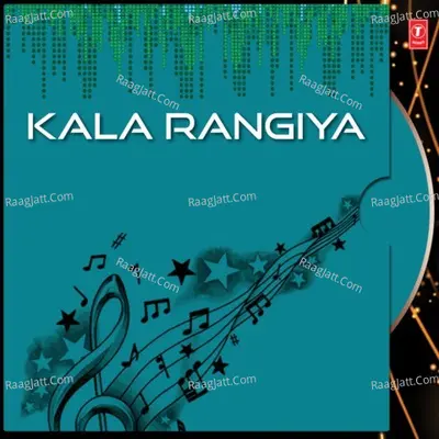 Kala Rangiya - Anusaya Nath