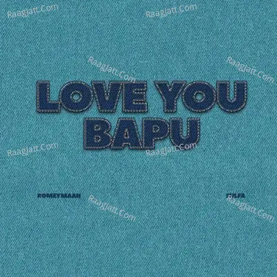 Love You Bapu