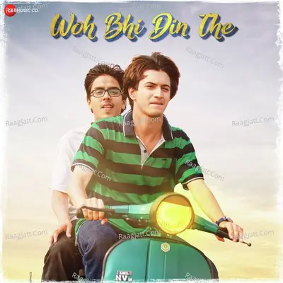 Woh Bhi Din The - Joi Barua