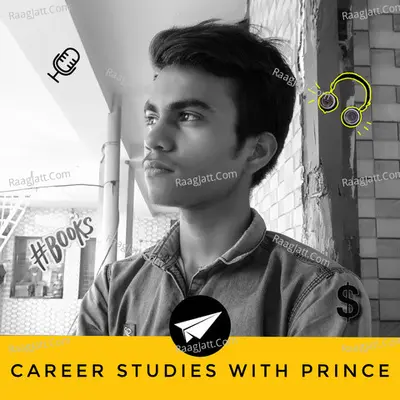 Career studies with Prince (Hindi Podcast) - season - 4 Cover