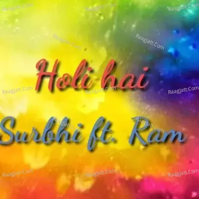 Holi Hai