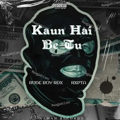 Kaun Hai Be Tu