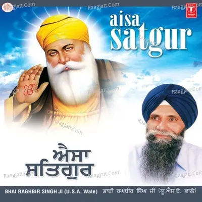Aisa Satgur - Traditional