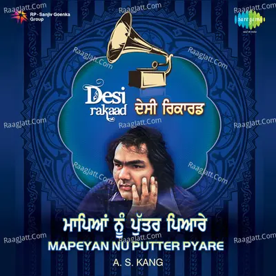 Desi Rakkad-Mapeyan Nu Putter Pyare - Charanjit Ahuja