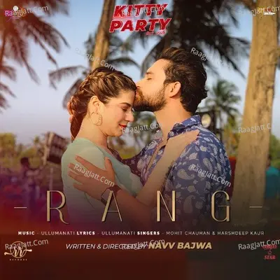 Rang (From "Kitty Party")