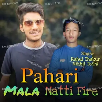 Pahari Mala Natti Fire Poster