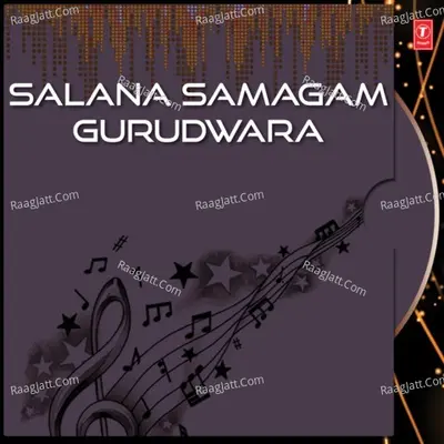 Salana Samagam Gurudwara - Bhai Kuldeep Singh Ji-Jawaddi Kalan Wale