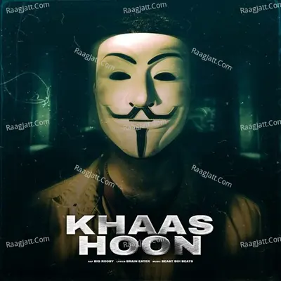 Khaas Hoon Cover