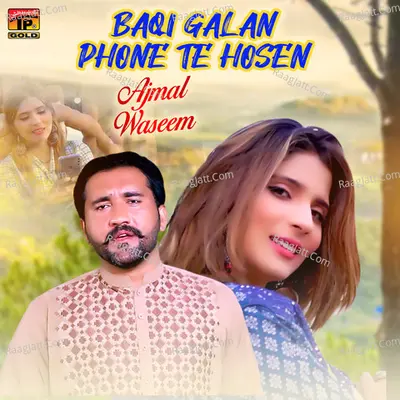 Baqi Galan Phone Te Hosen - Single Cover
