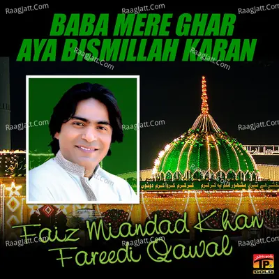 Baba Mere Ghar Aya Bismillah Karan Poster