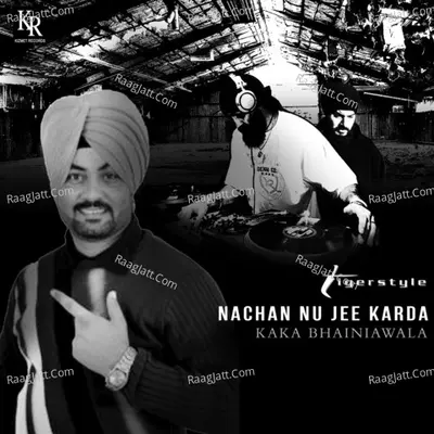 Nachan Nu Jee Karda Cover
