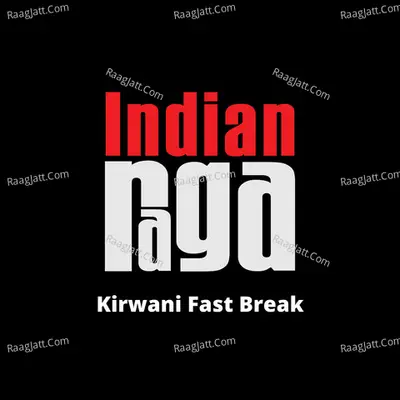 Kirwani Fast Break