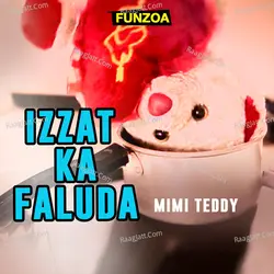 Izzat Ka Faluda
