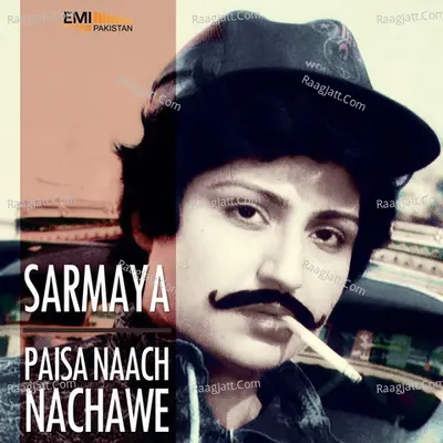 Sarmaya / Paisa Naach Nachawe - Noor Jehan