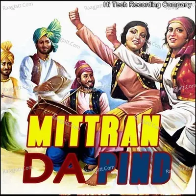 Mittran Da Pind - Kabal Panchhi