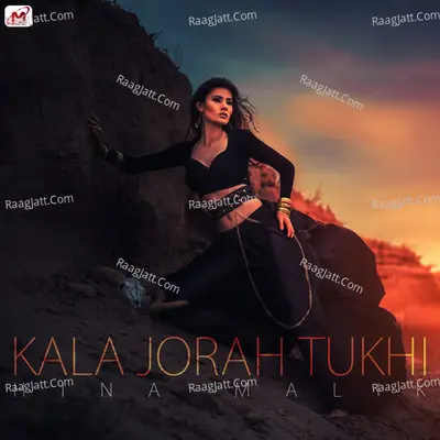Kala Jorah Tukhi - Single Cover