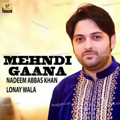 Mehndi Gaana - Single