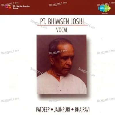 Pandit Bhimsen Joshi - Pandit Bhimsen Joshi