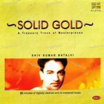 Solid Gold - Shiv Kumar Batalvi Vol 1 Poster