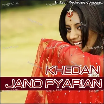 Khedan Jano Pyarian - Kulwinder Dhaliwal