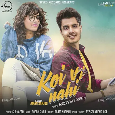 Koi Vi Nahi Remix Cover