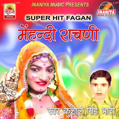 Mehndi Raachni Super Hit Fagan Poster