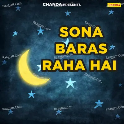 Sona Baras Raha Hai Poster