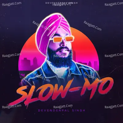Slow-Mo
