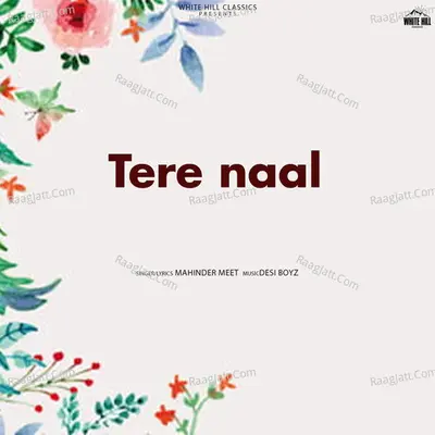 Tere Naal
