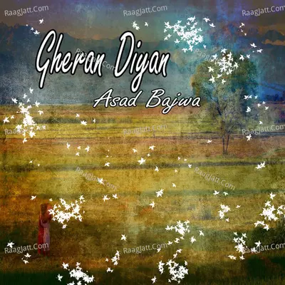 Gheran Diyan - Asad Bajwa