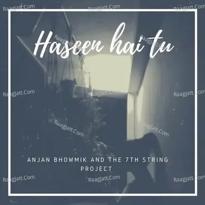 Haseen hai tu Cover