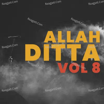 Allah Ditta, Vol. 8 Poster