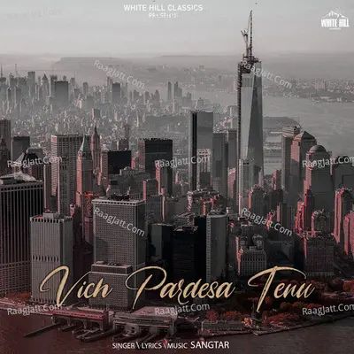 Vich Pardesa Tenu Cover