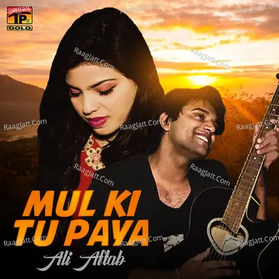 Mul Ki Tu Paya - Single Cover