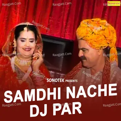 Samdhi Nache Dj Par Poster