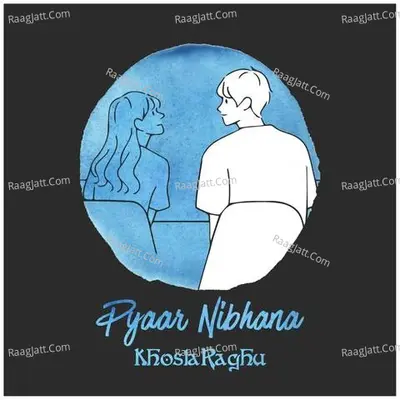 Pyaar Nibhana